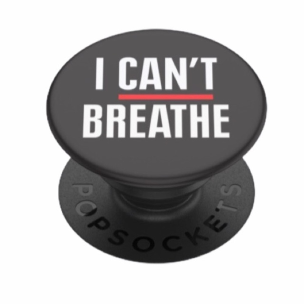 🆕 I Can’t Breathe POP Socket